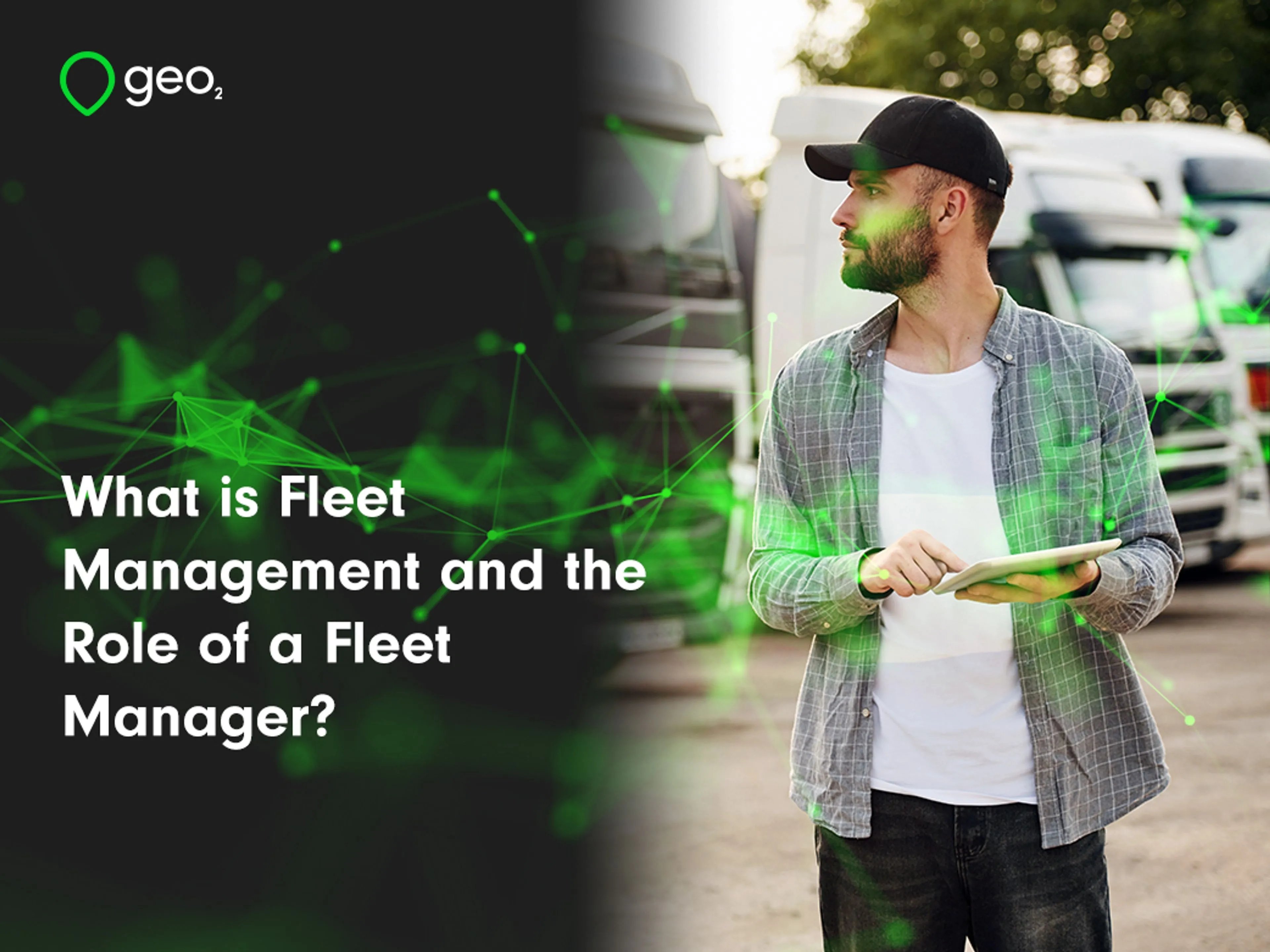 What is Fleet Management and the Role of a Fleet Manager?