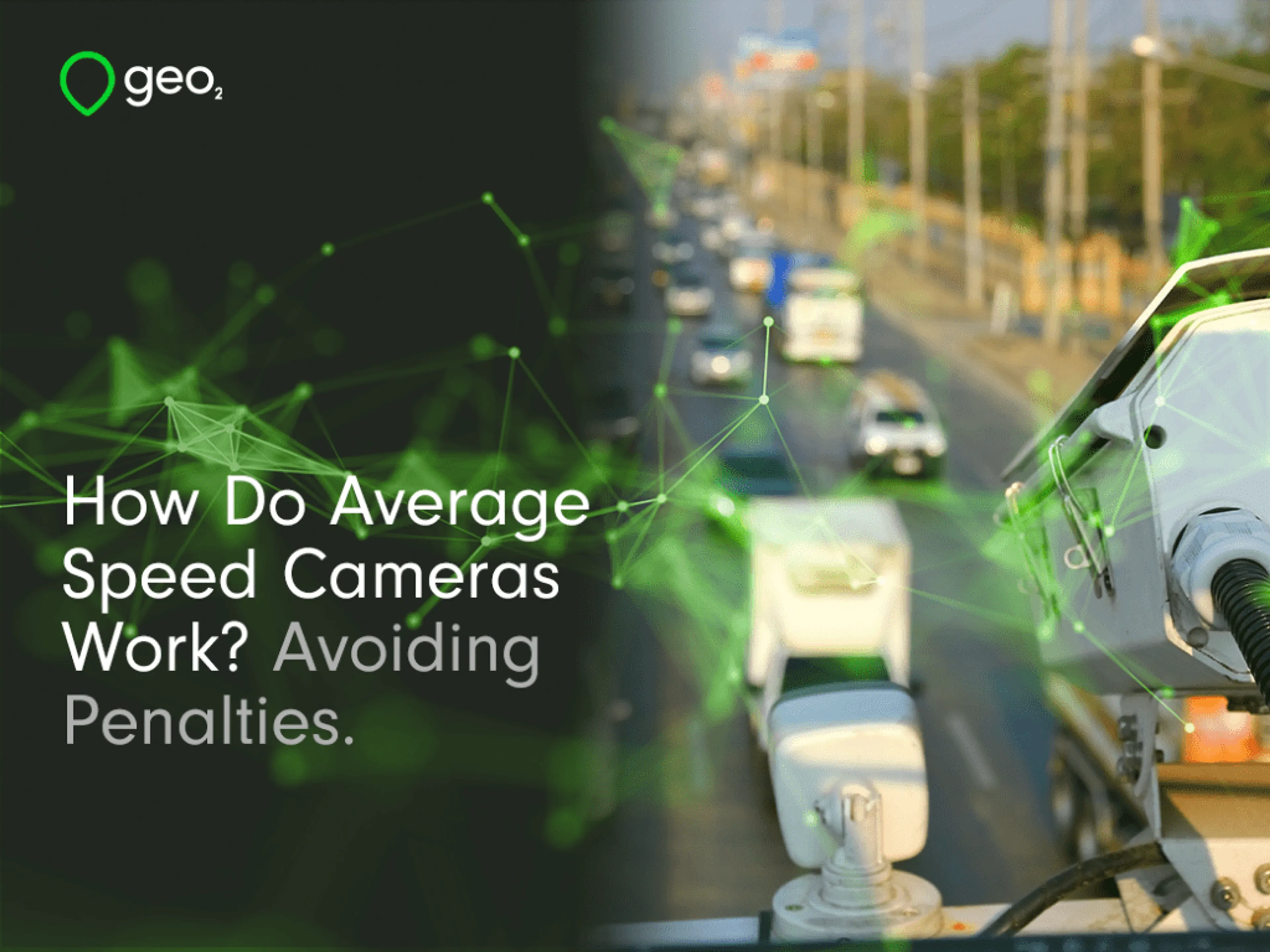 How Do Average Speed Cameras Work? Avoiding Penalties.