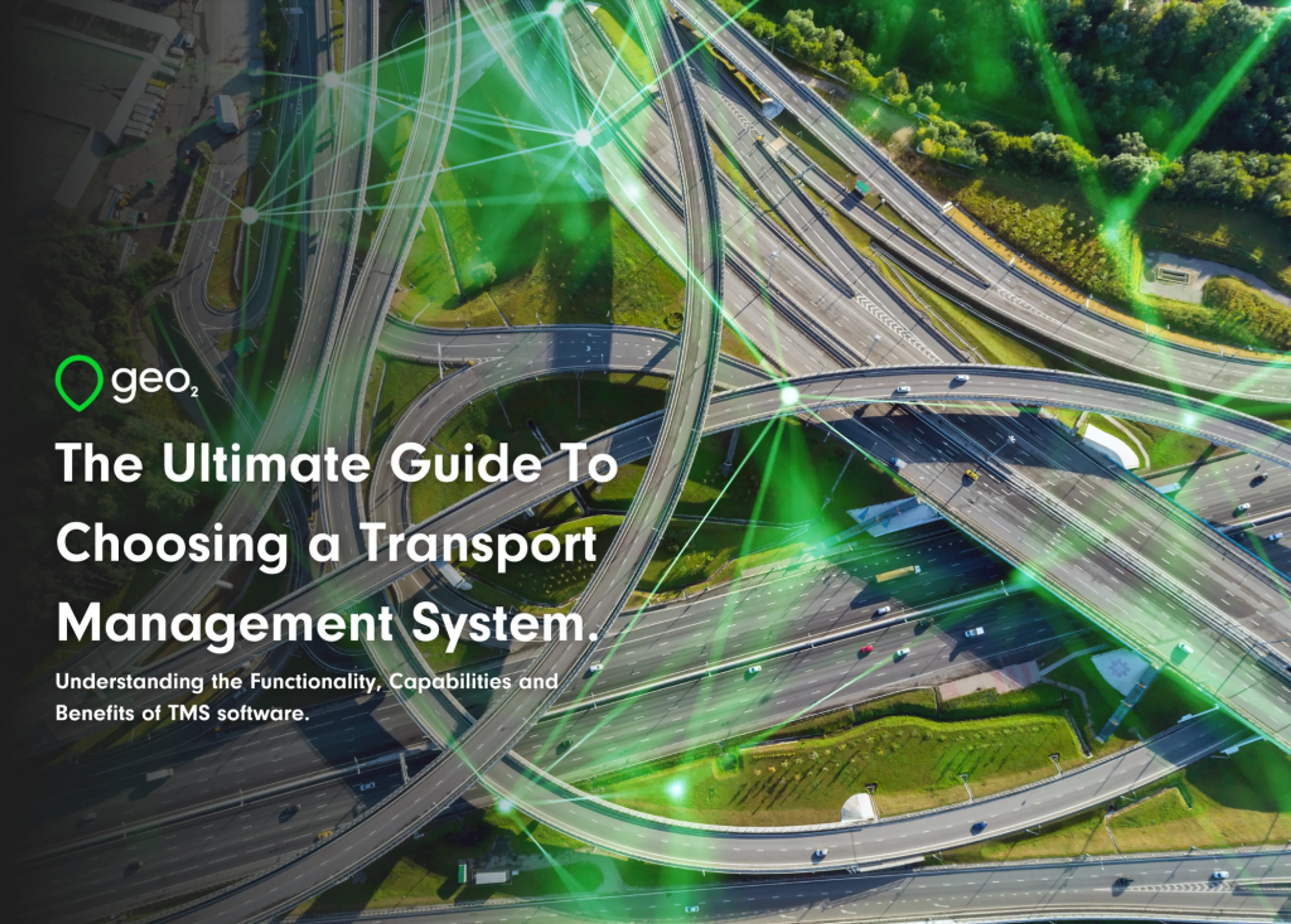 The Ultimate Guide to Choosing a Transport Management System.