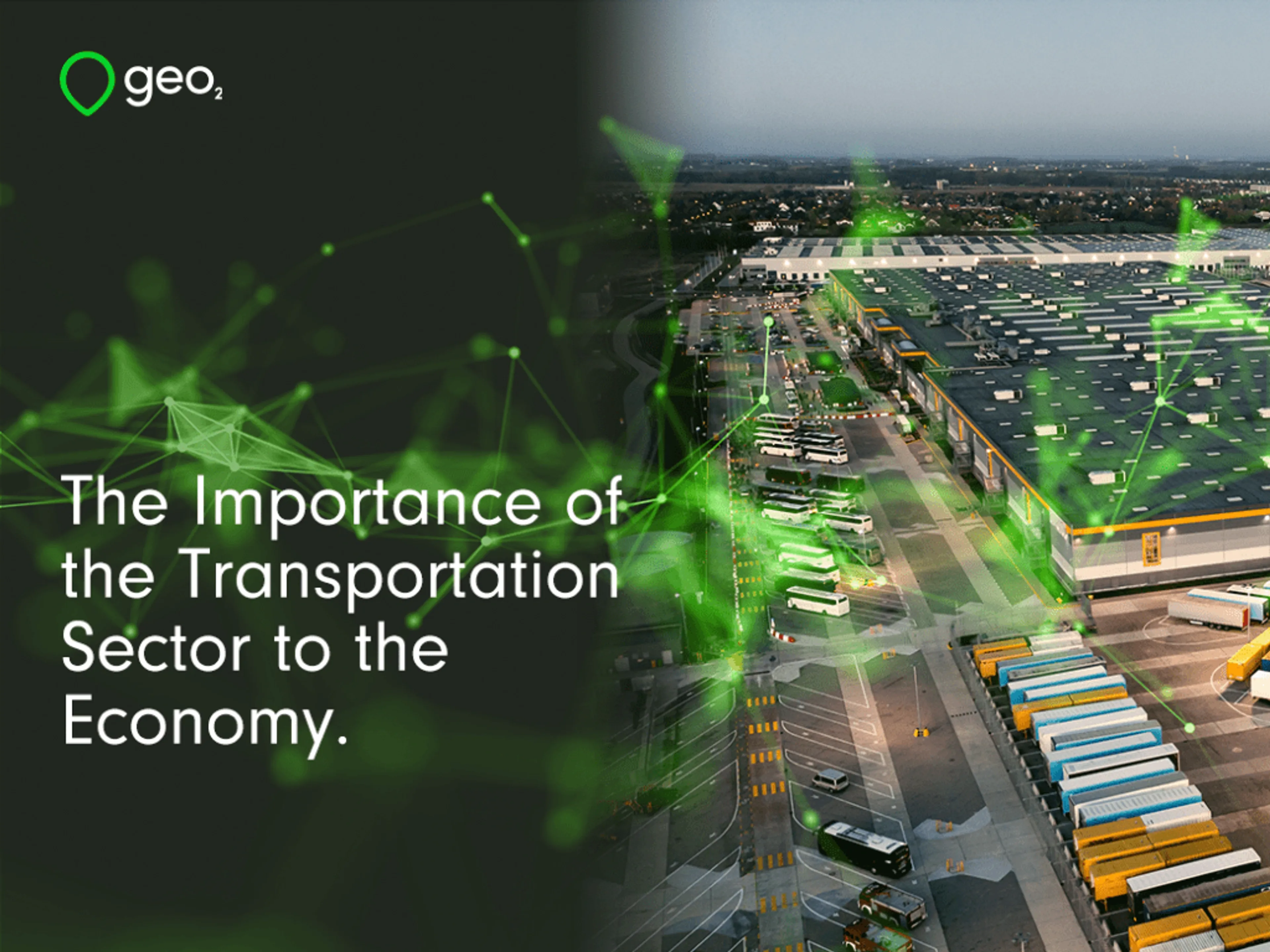 The Importance of the Transportation Sector to the Economy.