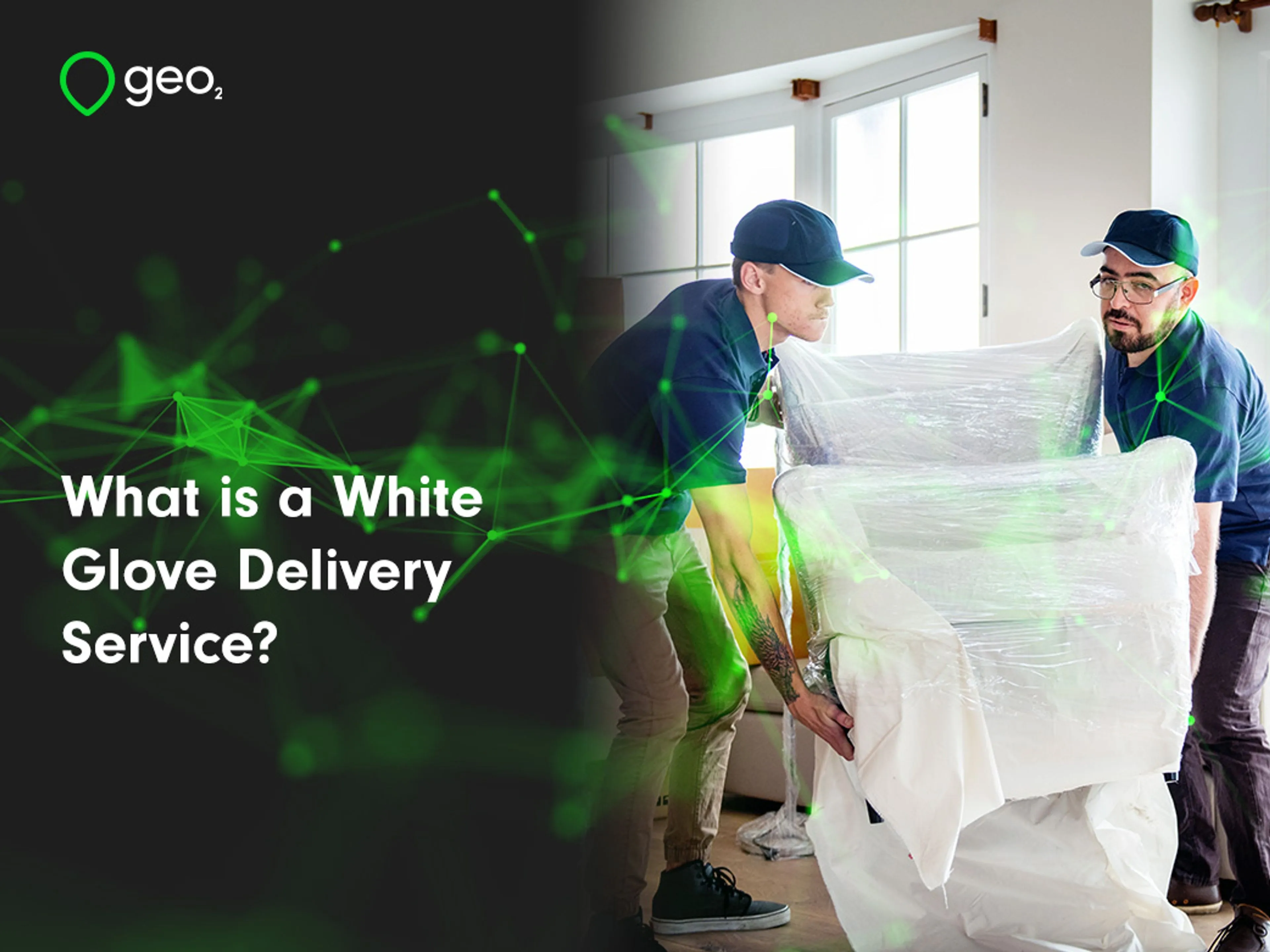 What is a White Glove Delivery Service?