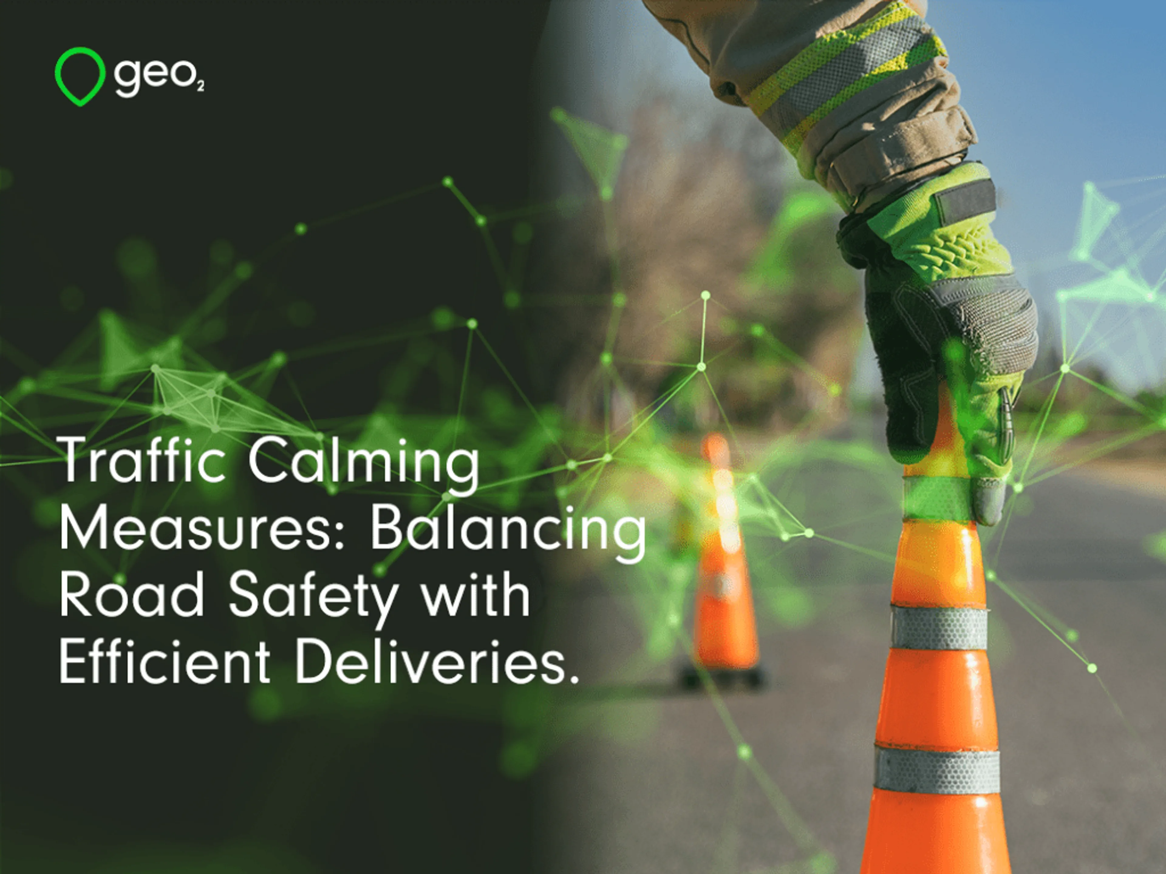 Traffic Calming Measures: Balancing Road Safety with Efficient Deliveries.